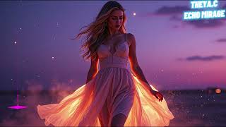 ECHO MIRAGE – THEYA.C | Deep House ✦(Arabic Vibes)✦Enigma Style