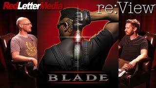 Blade  re:View