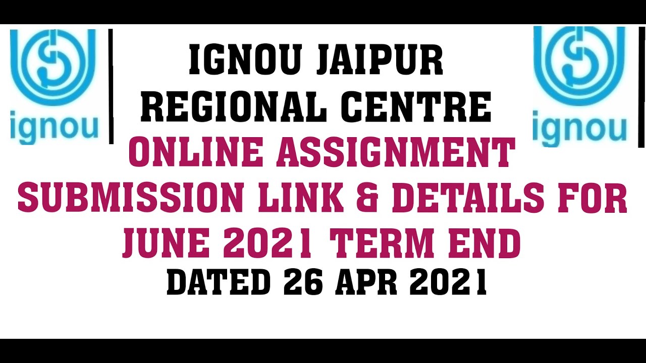 ignou jaipur assignment submission