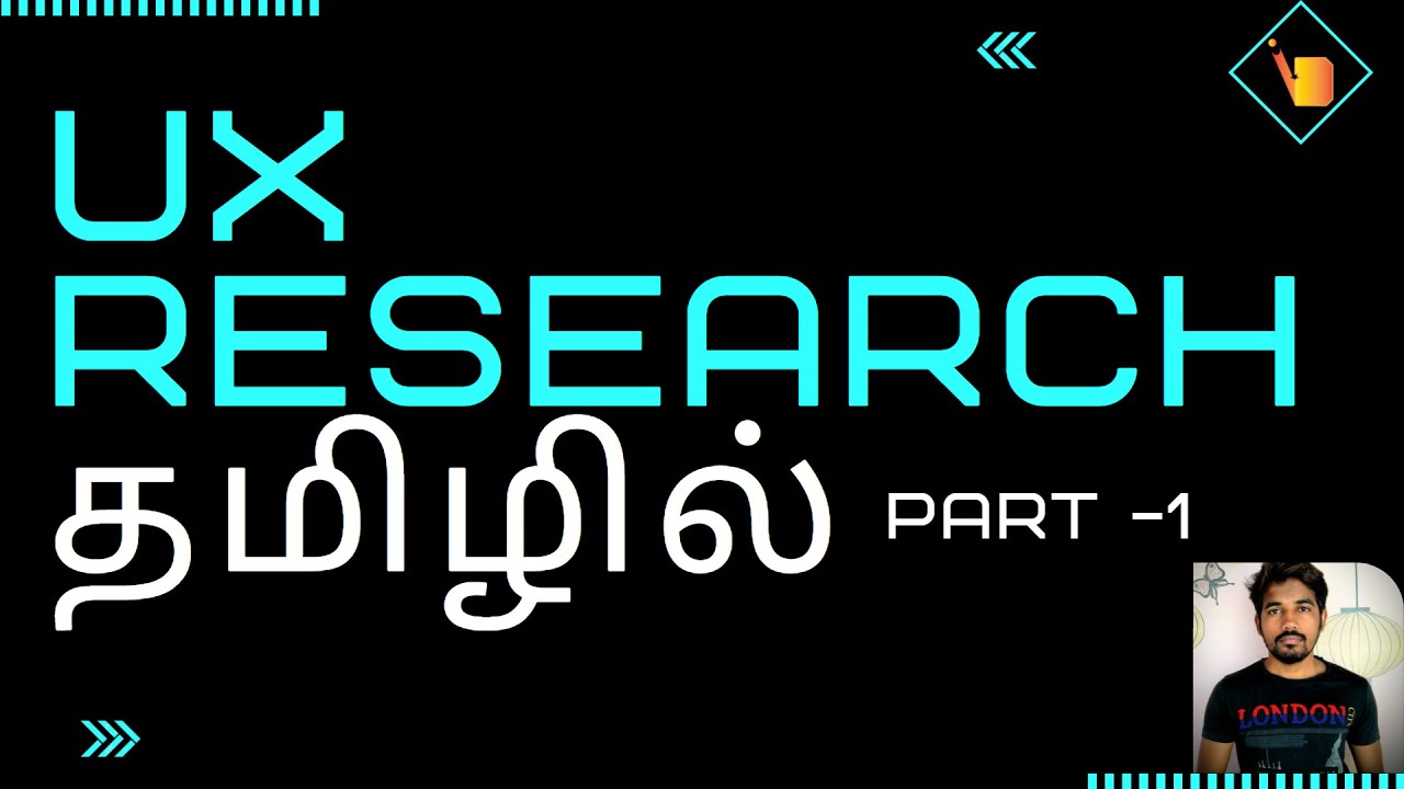 Ux Research Part 1 | Ux Researcher | Ui & Ux | Tamil - YouTube