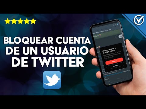 Cómo Bloquear la Cuenta de un Usuario en Twitter - Evita que Vean tu Contenido