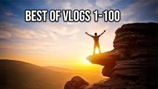 How I live my life! Vlogs 1-100
