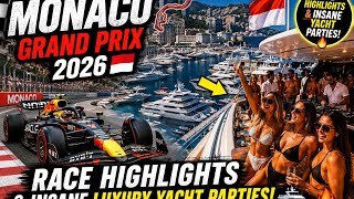MONACO GRAND PRIX 2026 🇲🇨 | Race Highlights &amp; INSANE Luxury Yacht Parties! #f1 #montecarlo #viral 
