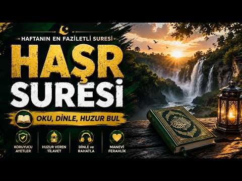 Haşr Suresi Arapça ve Türkçe Meali