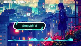 Cảm ơn vì tất cả remix - Anh Quân Idol