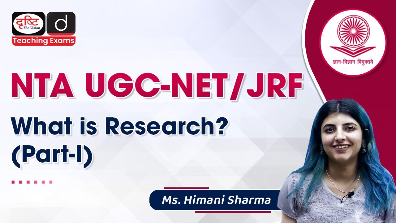 What is Research? Part-1 |Research Aptitude| Drishti Teaching Exams