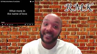 ABOUT MLK? FIRST TIME HEARING U2 - PRIDE IN THE NAME OF LOVE - REACTION