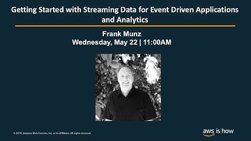 Getting Started with Streaming Data for Event Driven Applications and Analytics