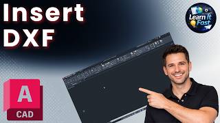 How to Insert a DXF File into AutoCAD Drawing (2026 Updated)