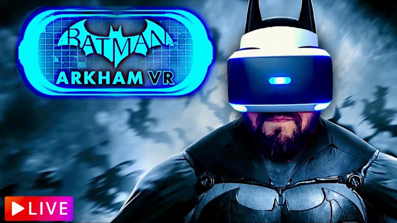 BATMAN ARKHAM VR - Full Walkthrough Playstation VR PSVR PS5 - YouTube