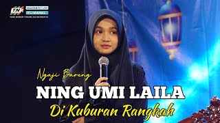 NGAJI BARENG NING UMI LAILA DI KUBURAN RANGKAH SURABAYA