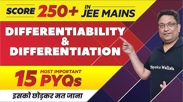 DIFFERENTIABILITY & DIFFERENTIATION - 15 Most Important PYQs in 1 Shot || JEE Main