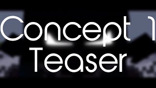 R E A L I T Y - Concept 1 [TEASER]