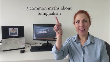 3 common myths about bilingualism