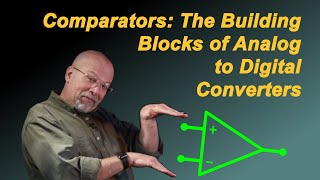 Comparators: The Building Blocks of Analog to Digital Converters (ADC) screenshot 3