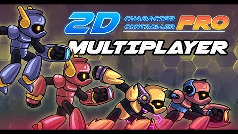 2D Character Controller Pro Multiplayer Walkthrough
