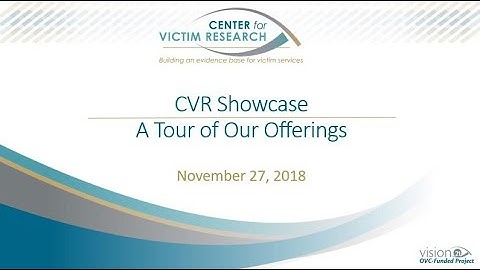CVR Showcase: A Tour of Our Offerings