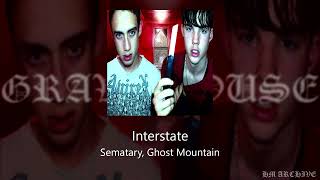 Celebrity SEMATARY, GHOST MOUNTAIN - INTERSTATE Wealth
