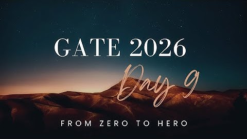 GATE 2026 Day 9 | Comeback & Daily Plan | 💪90 days Challenge 