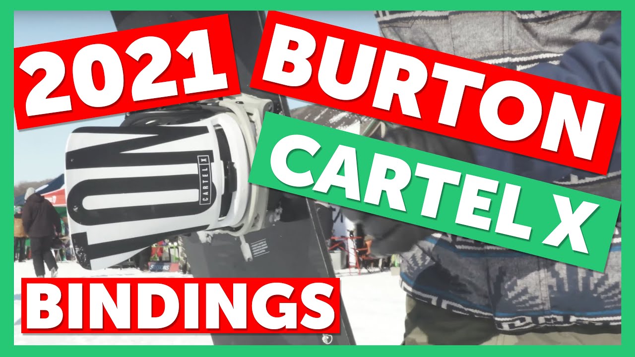 2021 Burton Cartel X Snowboard Bindings Sneak Peek!