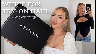 White Fox Try-On Haul + 30% Off Discount Code!