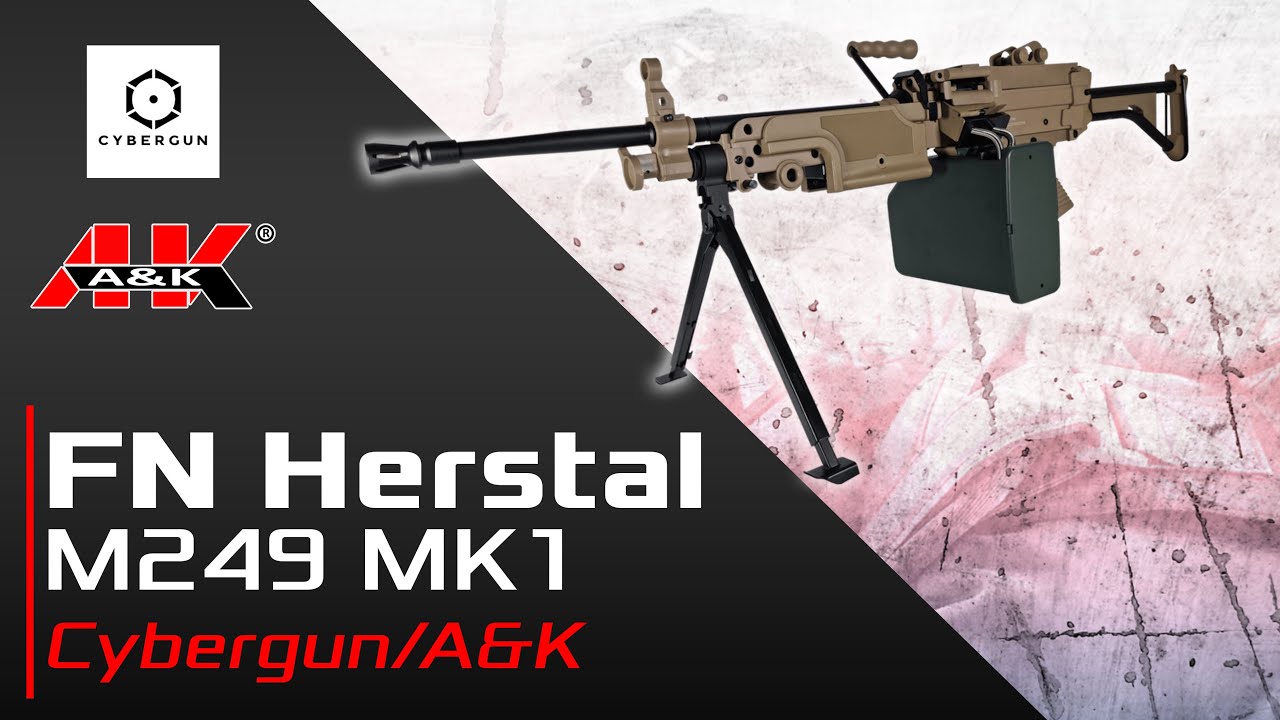 [FN Herstal M249 Mk.1 - Cybergun/A&K] Présentation | Review | Airsoft FR - EN subs