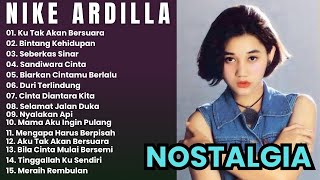 Nike Ardilla Nostalgia Terbaik | Lagu Nostalgia Tahun 80an