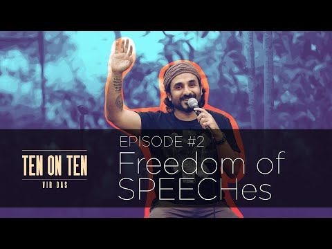 Who has Freedom of Speech? | #TenOnTen | Vir Das | Ep 2