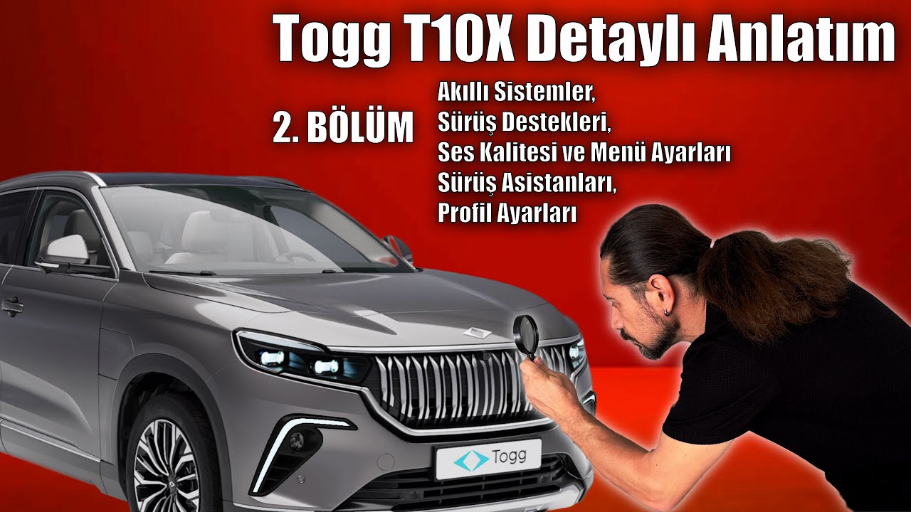 Togg T10X Özellikleriyle Şaşırtıyor! (2. Bölüm) 🚘 Tüm Ayarlar, Kameralar, Menü ve Ses Sistemleri