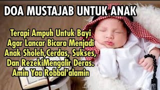 DOA AGAR ANAK CEPAT BICARA I DOA AGAR ANAK LANCAR BICARA I DOA AGAR ANAK LANCAR BERBICARA