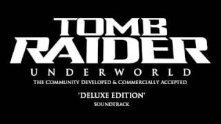 "Pouncing Tigers" ('Tomb Raider: Underworld' Soundtrack) by Colin O'Malley/Troels Folmann [DR]