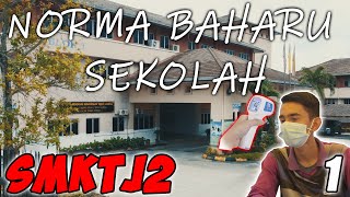 NORMA BAHARU SEKOLAH - SMKTJ2 Episode 1 NORMA BAHARU SEKOLAH - SMKTJ2 Episode 1