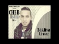 Cheb Djalil 3akliya Léxtàzy 2014 By Moh El Bonkaire