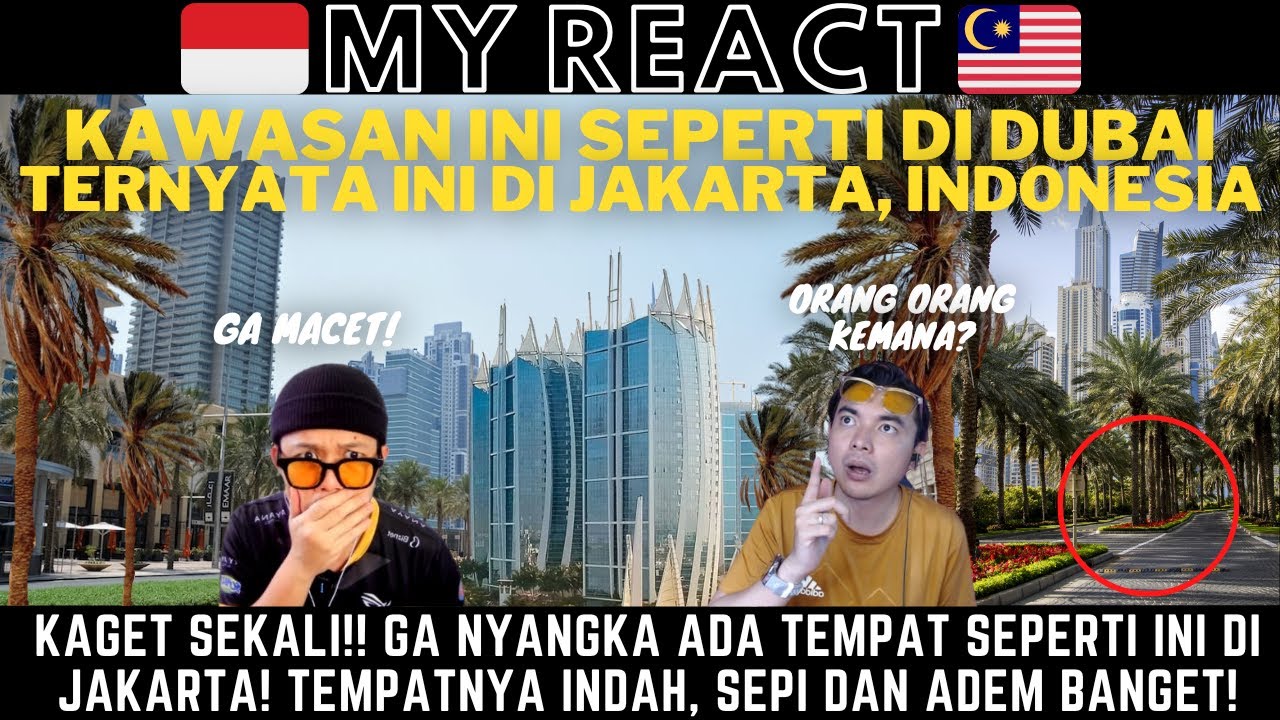 WOW! DIMANA NI GAIS? KAGET KITA LIHAT ADA KAWASAN JAKARTA RASA DI DUBAI! GA MACET DAN TENANG BANGET!