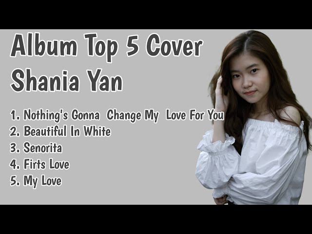 Top 5 Album English Cover Shania Yan class=