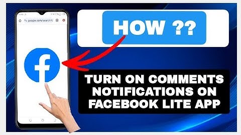 How to Turn On Comments Notifications on facebook Lite App