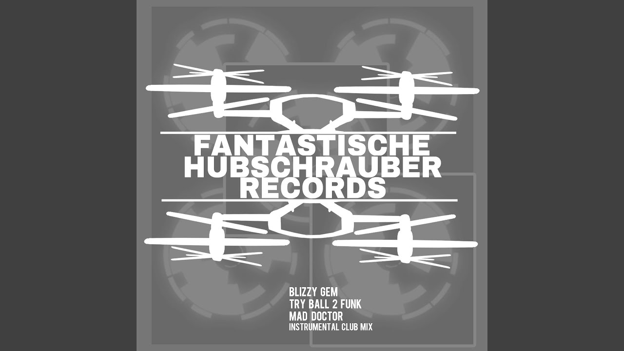 Mad Doctor (Instrumental Club Mix)