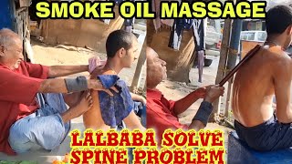 Indian Barber,LalBaba Special Body Massage,Solving Big spine Problem Very Satisfing Asmr 😴