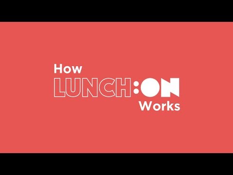 MUNCH:ON (formally LUNCH:ON) - How It Works