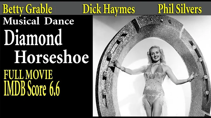 Diamond Horseshoe (1945) George Seaton | Betty Grable Dick Haymes | Full Movie | IMDB Score 6.6