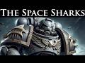 Carcharodons: The Space Sharks  - What Makes Them Unique? l Warhammer 40k Lore