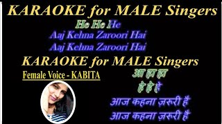 Download Lagu #AajKehnaZaruriHai#MaleKaraoke \ MP3