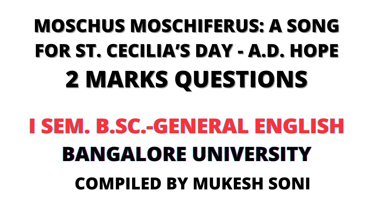 Moschus Moschiferus:A Song for St. Cecilia’s Day: 2 Marks Questions