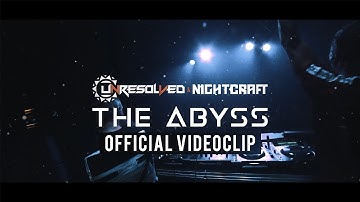 Unresolved & Nightcraft - The Abyss (Official Video)
