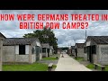 How Were Germans Treated In British POW Camps?