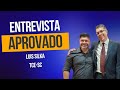 Depoimento do Aprovado - Luis Silka
