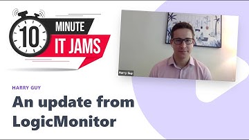 10 minute IT Jams - Who is LogicMonitor?