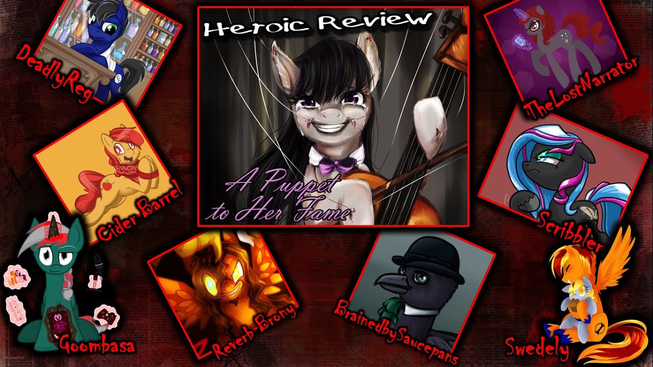 The Heroic Review! [MLP Fanfic Reviews] 'A Puppet To Her 