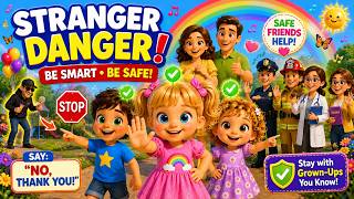 Stranger Danger Song for Kids | Safety Rules for Children | Safe Strangers |LuLu Kids Nursery Rhymes