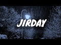 Jirdayi love you beybi iga ogalow  lyrics music